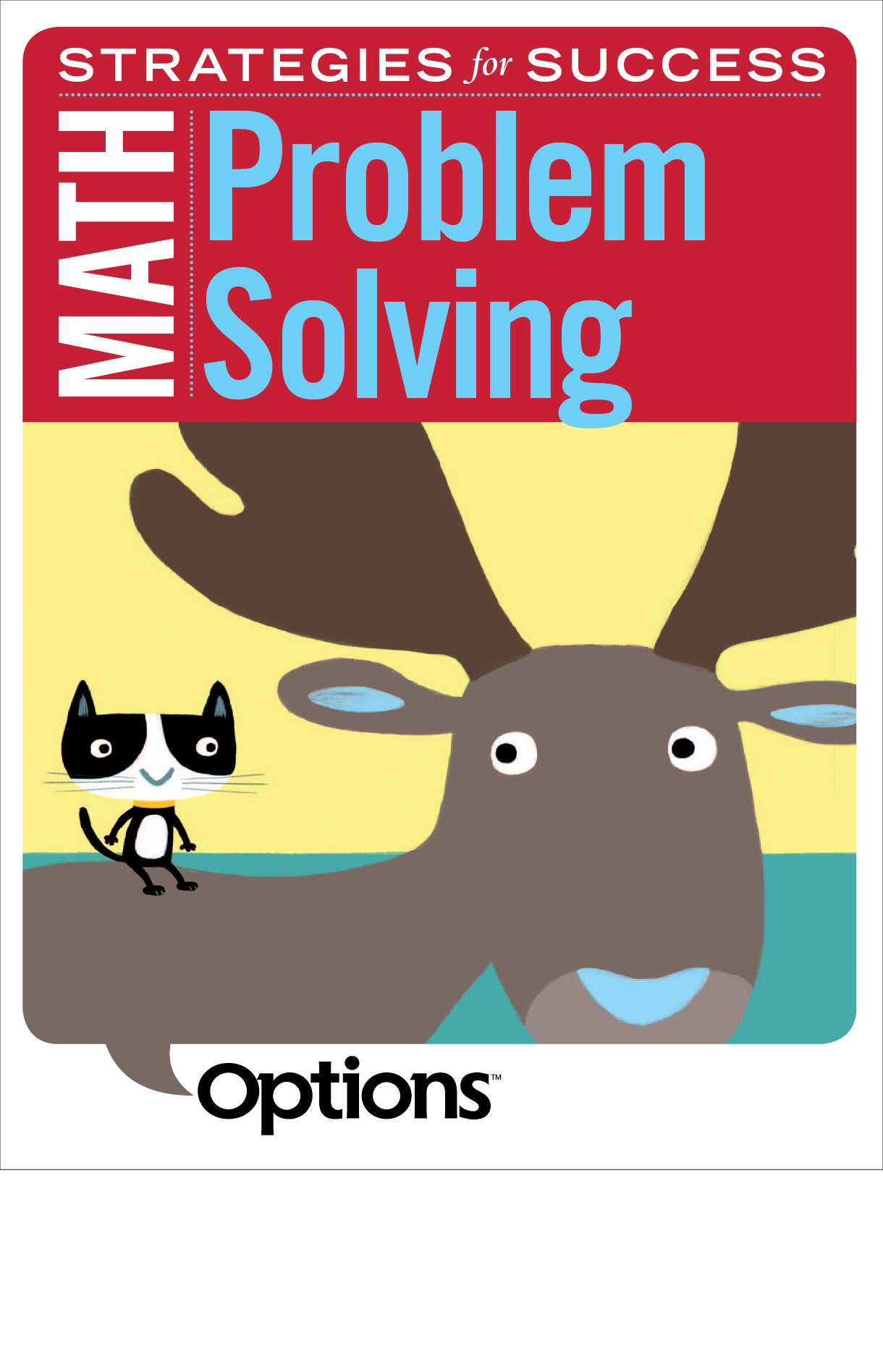 Book cover of Math Strategies for Success, Problem Solving. It has a deer with a cat on its back.